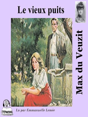 cover image of Le vieux puits